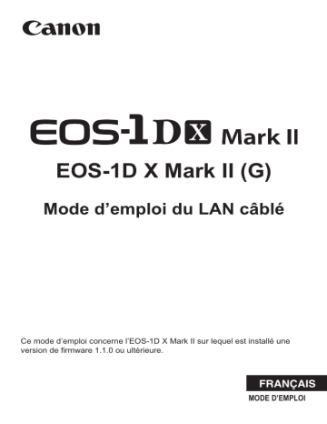 Canon EOS-1D X Mark II Manuel utilisateur | Fixfr