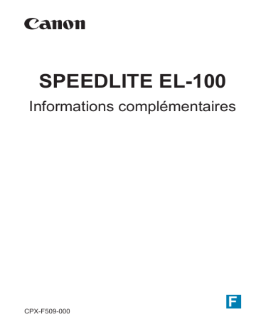 Canon Speedlite EL-100 Manuel utilisateur | Fixfr