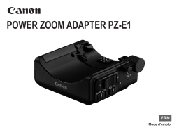 Canon Power Zoom Adapter PZ-E1 Manuel utilisateur