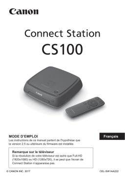 Canon Connect Station CS100 Manuel utilisateur