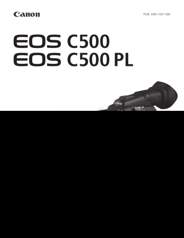 Canon EOS C500 Manuel utilisateur | Fixfr