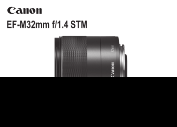 Canon EF-M 32mm F1.4 STM Manuel utilisateur | Fixfr