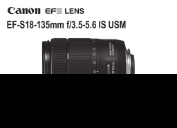 Canon EF-S 18-135mm f/3.5-5.6 IS USM Manuel utilisateur