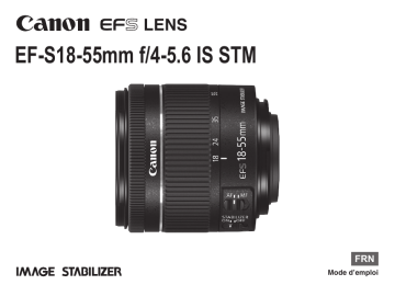 Canon EF-S 18-55mm f/4-5.6 IS STM Manuel utilisateur | Fixfr