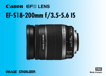 Canon EF-S 18-200mm f/3.5-5.6 IS Manuel utilisateur | Fixfr