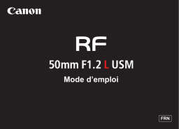 Canon RF 50mm F1.2 L USM Manuel utilisateur