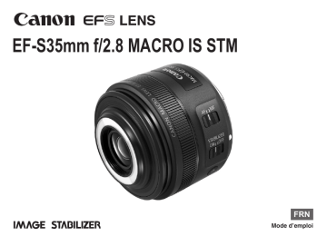 Canon EF-S 35mm f/2.8 Macro IS STM Manuel utilisateur | Fixfr