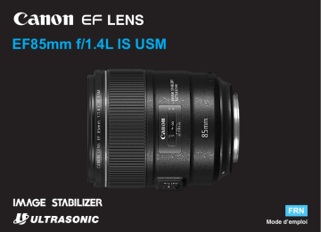 Canon EF 85mm f/1.4L IS USM Manuel utilisateur | Fixfr