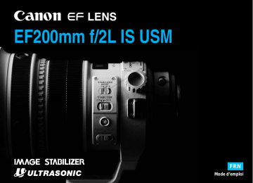 Canon EF 200mm f/2L IS USM Manuel utilisateur | Fixfr