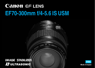 Canon EF 70-300mm f/4-5.6 IS USM Manuel utilisateur | Fixfr
