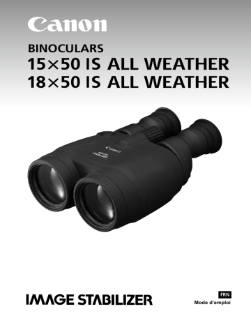 15x50 IS All Weather | Canon 18x50 IS All Weather Manuel utilisateur | Fixfr