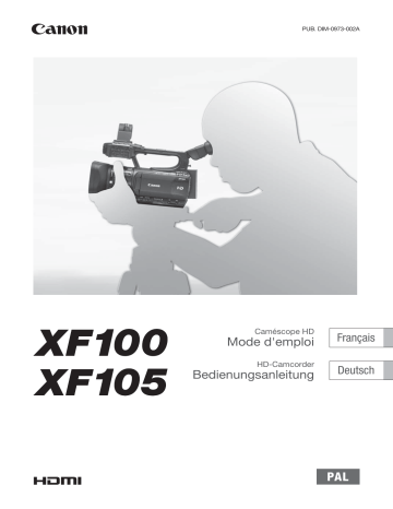 XF105 | Canon XF100 Manuel utilisateur | Fixfr
