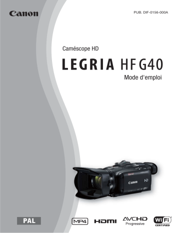 Canon LEGRIA HF G40 Manuel utilisateur | Fixfr