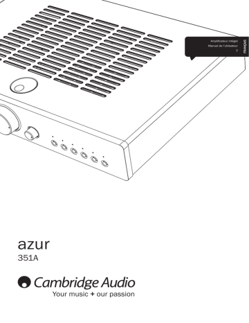 Cambridge Audio AZUR 351A Manuel utilisateur | Fixfr