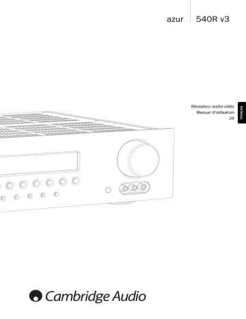 Azur 540R V3 | Cambridge Audio Azur 540R V1/V2/V3 Manuel utilisateur | Fixfr