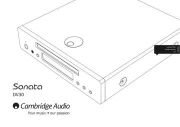 Cambridge Audio Sonata DV30 Manuel utilisateur | Fixfr
