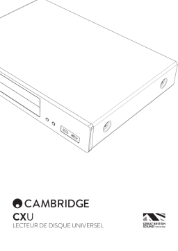 Cambridge Audio CXU Manuel utilisateur