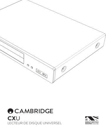 Cambridge Audio CXU Manuel utilisateur | Fixfr