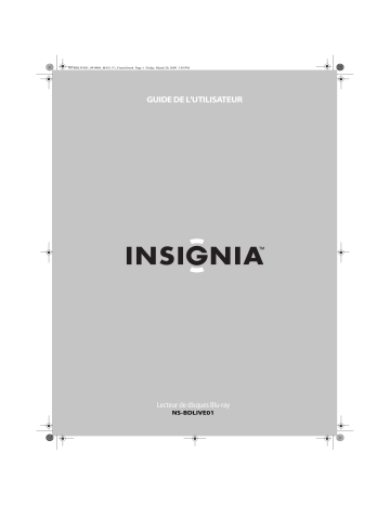 Insignia NS-BDLIVE01 Blu-ray Disc Player Manuel utilisateur | Fixfr