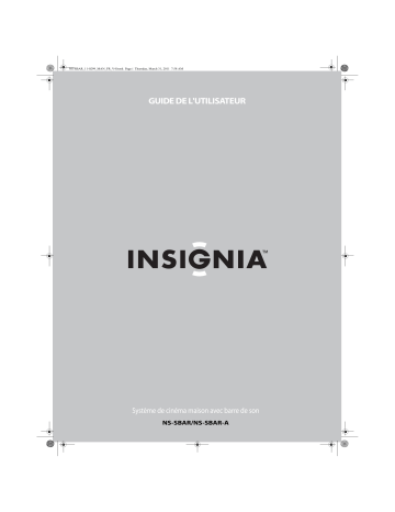 Insignia NS-SBAR-A Home Theater Soundbar Speaker System Manuel utilisateur | Fixfr