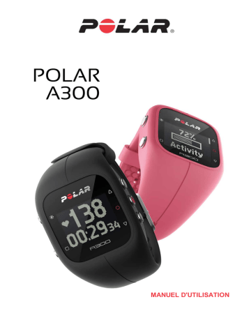 Polar A300 Manuel utilisateur | Fixfr