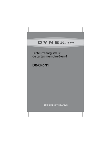 Dynex DX-CR6N1 6-in-1 USB 2.0 Memory Card Reader Manuel utilisateur | Fixfr