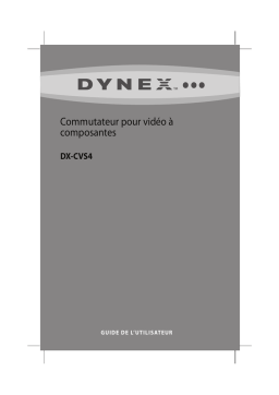 Dynex DX-CVS4 Component Video Switch Manuel utilisateur