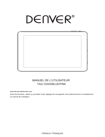 Denver TAQ-10352KBLUEPINK 10.1” Android 6.0 tablet Manuel utilisateur | Fixfr