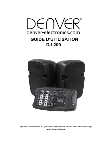 Denver DJ-200 2 x 10” speakers Manuel utilisateur | Fixfr
