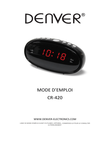 Denver CR-420 PLL FM Clockradio Manuel utilisateur | Fixfr