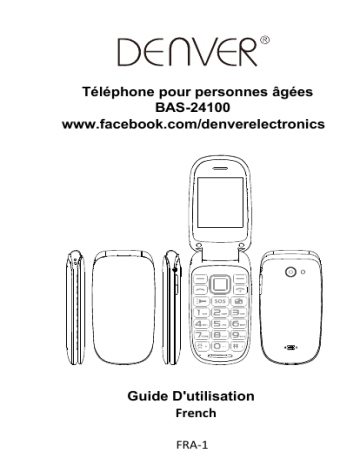 Denver BAS-24100M Senior flip phone Manuel utilisateur | Fixfr