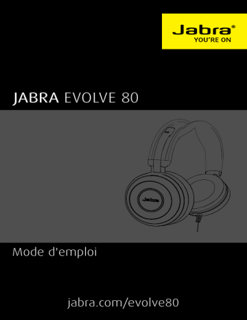Jabra Evolve 80 Manuel utilisateur | Fixfr