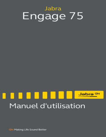 Jabra Engage 75 Convertible Manuel utilisateur | Fixfr