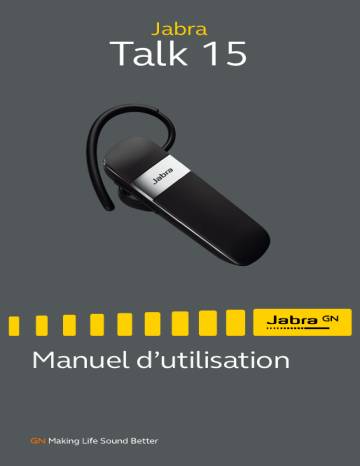 Jabra Talk 15 Manuel utilisateur | Fixfr
