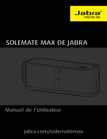 Jabra Solemate Max Manuel utilisateur | Fixfr