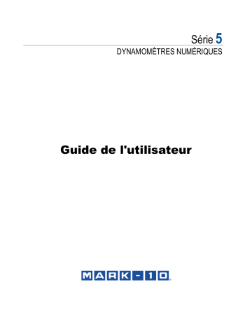 MARK-10 Series 5 Digital Force Gauge Manuel utilisateur | Fixfr