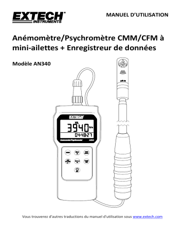 Extech Instruments AN340 CMM/CFM Anemometer/Psychrometer Datalogger Manuel utilisateur | Fixfr