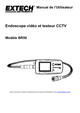 Extech Instruments BR50 Video Borescope/Camera Tester Manuel utilisateur