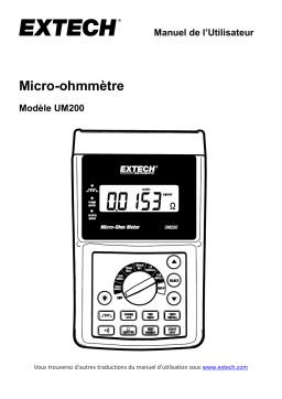 Extech Instruments UM200 High Resolution Micro-Ohm Meter Manuel utilisateur