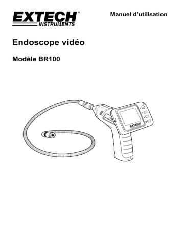 Extech Instruments BR100 Video Borescope Inspection Camera Manuel utilisateur | Fixfr