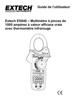 Extech Instruments EX840 1000A AC/DC True RMS Clamp/DMM   IR Thermometer Manuel utilisateur