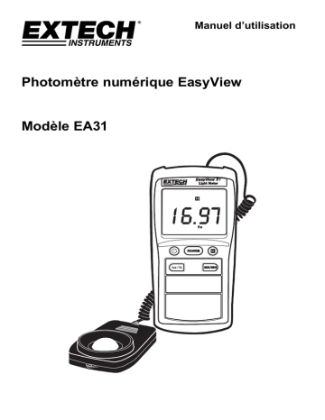 Extech Instruments EA31 EasyView™ Light Meter Manuel utilisateur | Fixfr