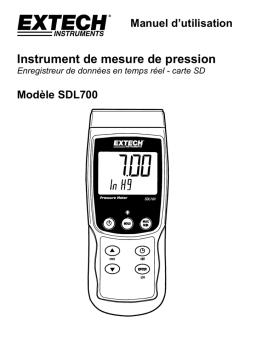 Extech Instruments SDL700 Pressure Meter/Datalogger Manuel utilisateur