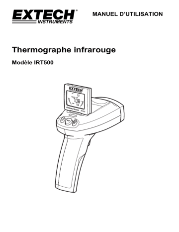 Extech Instruments IRT500 Dual Laser IR Thermal Scanner Manuel utilisateur | Fixfr