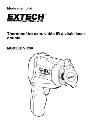 Extech Instruments VIR50 Dual Laser IR Video Thermometer Manuel utilisateur | Fixfr